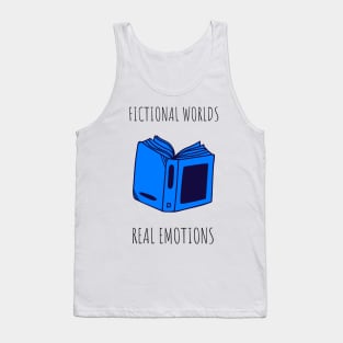 fictional worlds real emotions Tank Top